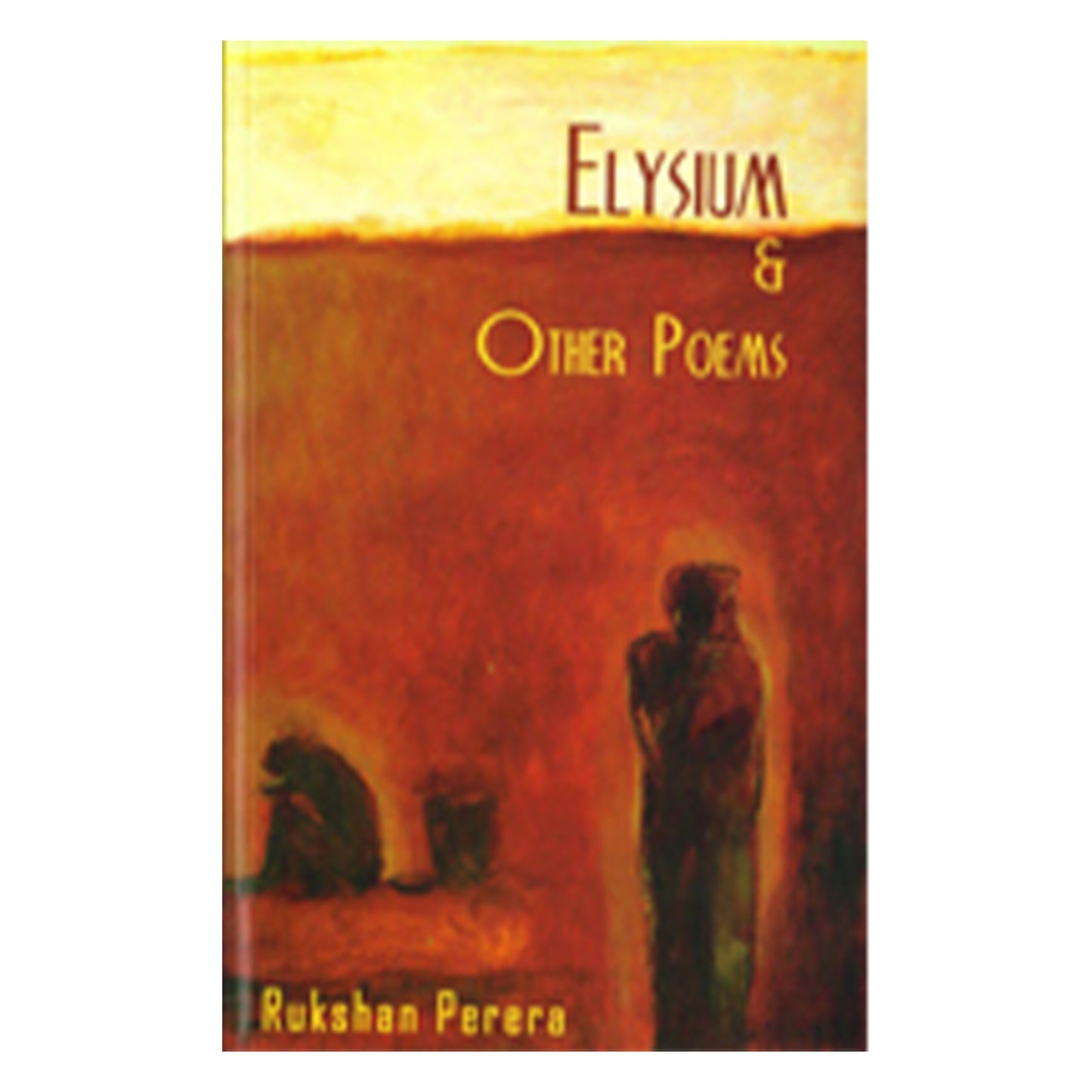 Elysium & Other Poems